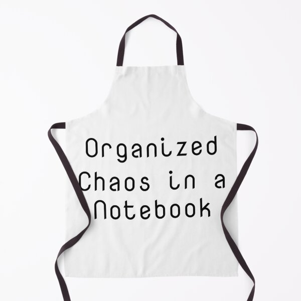 Item preview, Organized Chaos in a Notebook designed and sold by Ninjacatoff.