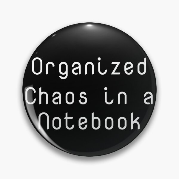 Item preview, Organized Chaos in a Notebook designed and sold by Ninjacatoff.