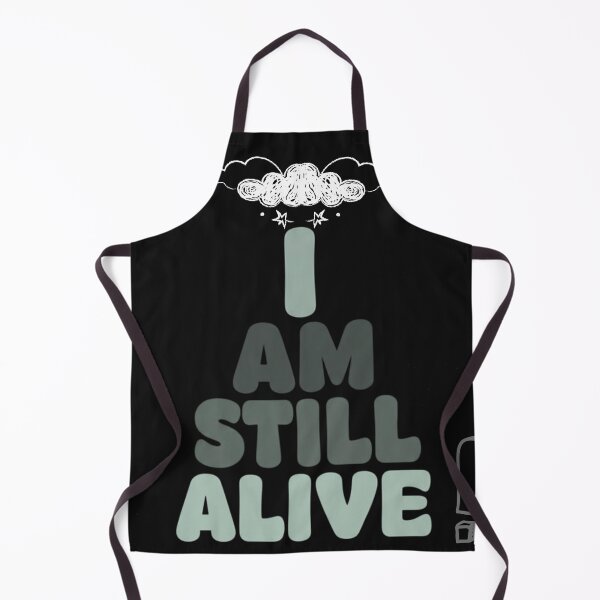 Item preview, i am still alive designed and sold by Stefrait-7.