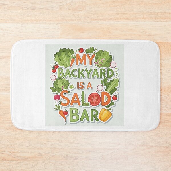 Item preview, My backyard is my salad bar designed and sold by FitEnvy.