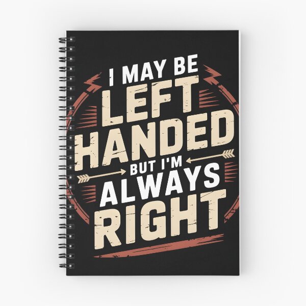 Item preview, I May Be Left Handed But I'm Always Right -Funny Vintage retro T-shirt designed and sold by Viktorio Art Shop.