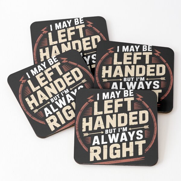 Item preview, I May Be Left Handed But I'm Always Right -Funny Vintage retro T-shirt designed and sold by Viktorio Art Shop.