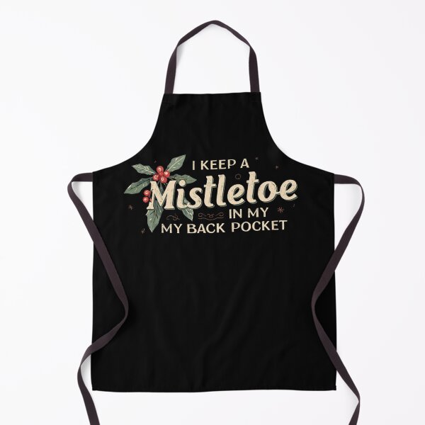 Item preview, I Keep a Mistletoe in My Back Pocket – Vintage Christmas Humor designed and sold by SaritaVerseArt.