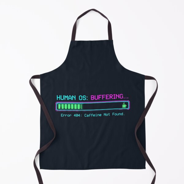 Item preview, Human OS Buffering – Error 404 Caffeine Not Found Funny Coffee Tech Design designed and sold by MJO80.