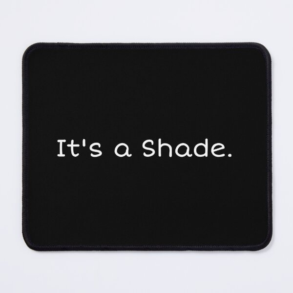 Item preview, Phasmophobia - It's a Shade. designed and sold by XXVSHIRT.