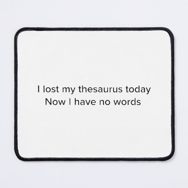 Item preview, Funnt thesaurus joke designed and sold by joeabrams1.