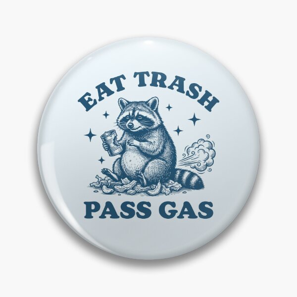Item preview, East Trash Pass Gas Funny Farting Raccoon designed and sold by Y-Vibes.