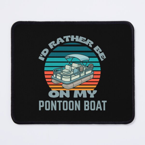 Item preview, I'd Rather Be on My Pontoon Boat designed and sold by Guess4best.