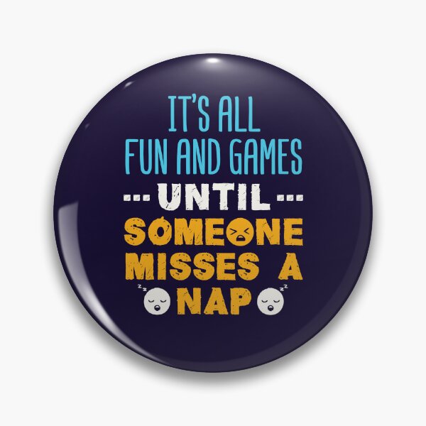 Item preview, Daycare Teacher Staff It's All Fun and Games Until Someone Misses a Nap  designed and sold by jaygo.