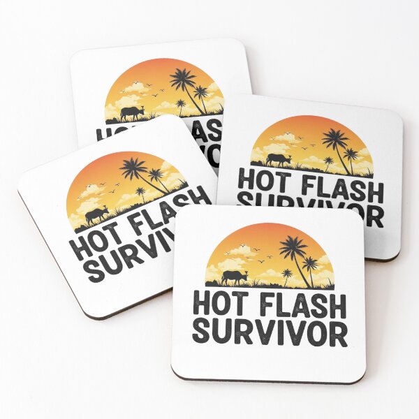 Item preview, Hot Flash Survivor designed and sold by FitEnvy.