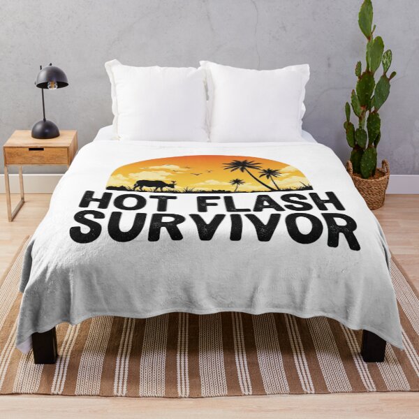 Item preview, Hot Flash Survivor designed and sold by FitEnvy.