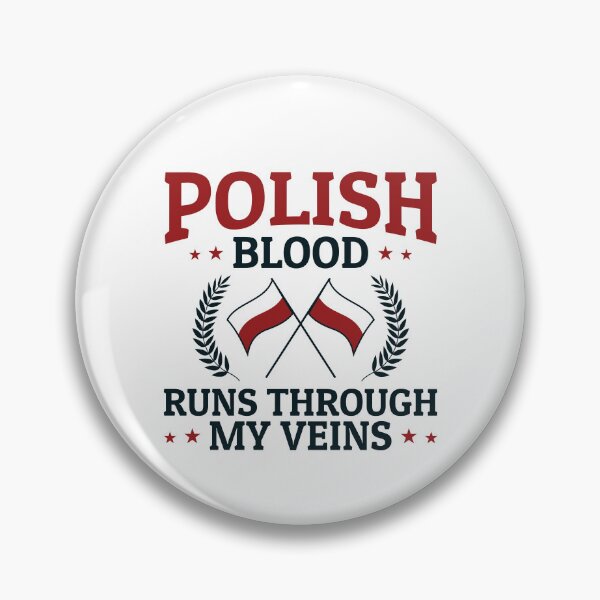 Item preview, Polish Blood Runs Through My Veins designed and sold by jaygo.