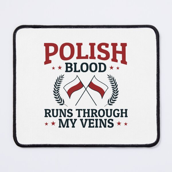 Item preview, Polish Blood Runs Through My Veins designed and sold by jaygo.