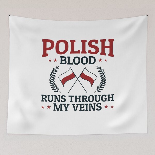 Item preview, Polish Blood Runs Through My Veins designed and sold by jaygo.