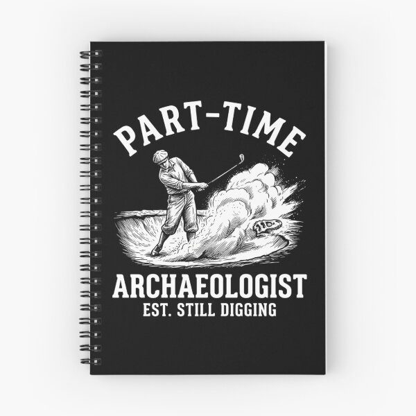 Item preview, Funny Golf Part Time Archaeologist Sand Trap Humor designed and sold by Mason-Pride.