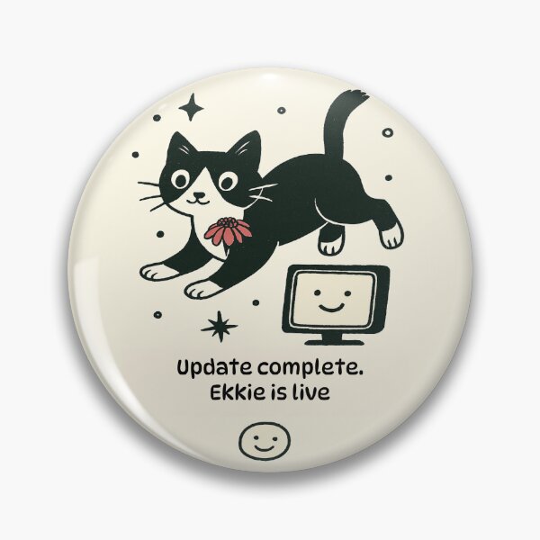 Item preview, Update Complete - Ekkie is Live! designed and sold by Beyondthelilyco.