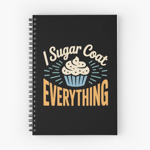 Item preview, I Sugar Coat Everything Holiday Baking Baker Pastry Chef designed and sold by faridman.
