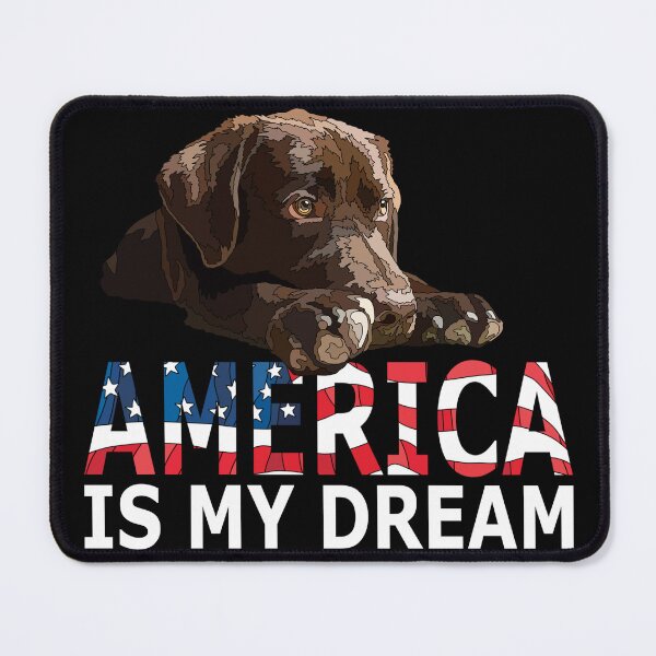 Item preview, America Is My Dream Chocolate Lab Puppy designed and sold by Just-Arts-4U.