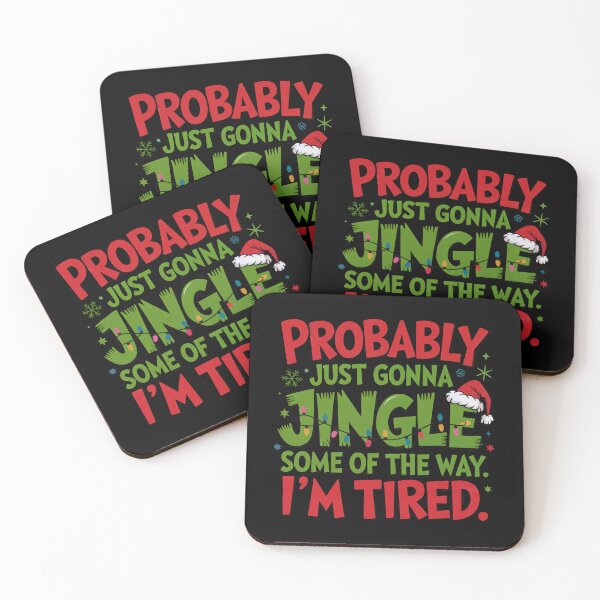 Item preview, Probably Just Gonna Jingle Some of the Way – Funny Christmas Quote Design designed and sold by SoftStyleStudio ⭐⭐⭐.