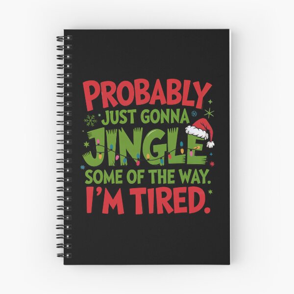Item preview, Probably Just Gonna Jingle Some of the Way – Funny Christmas Quote Design designed and sold by SoftStyleStudio ⭐⭐⭐.