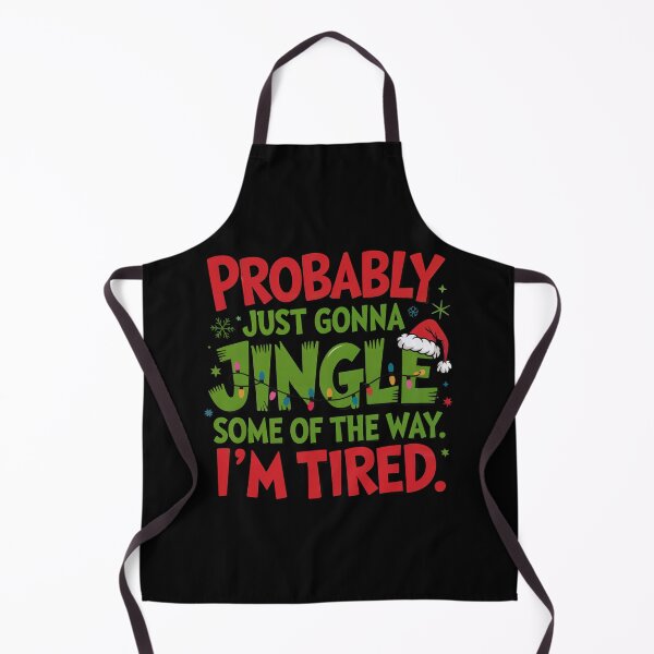 Item preview, Probably Just Gonna Jingle Some of the Way – Funny Christmas Quote Design designed and sold by SoftStyleStudio ⭐⭐⭐.