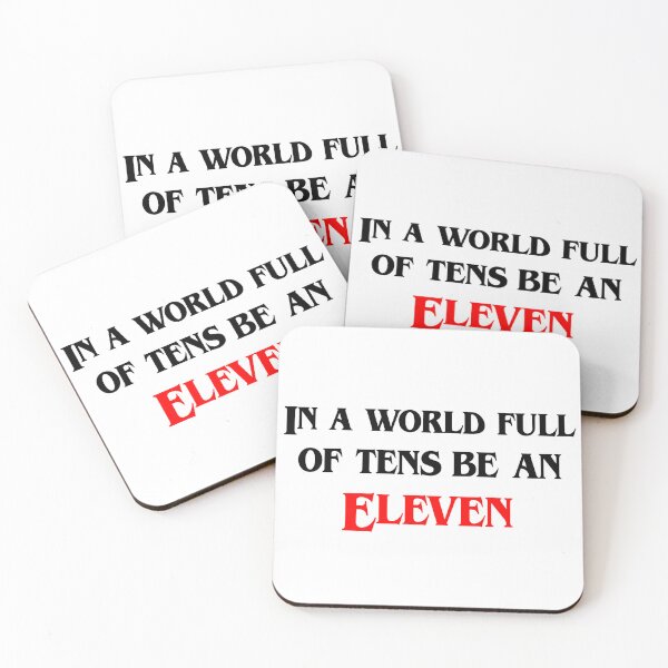 Item preview, Stranger Things In A World Full Of Ten Be An Eleven designed and sold by lavndershrtdays.