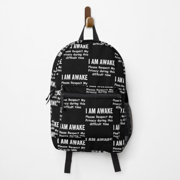 Item preview, I Am Awake Please Respect My Privacy During This Difficult Time designed and sold by Gogetgiggles.