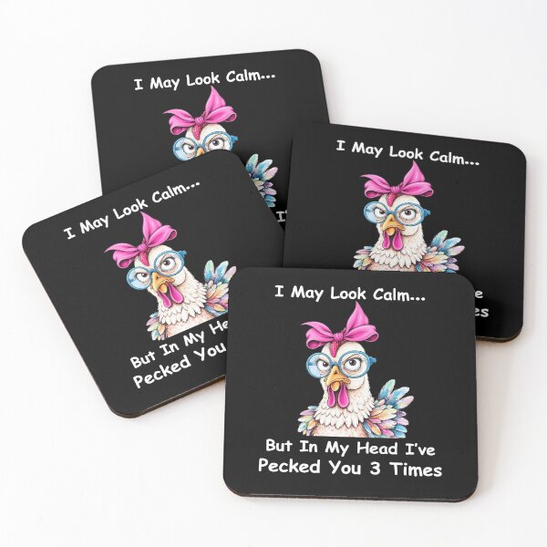 Item preview, I May Look Calm... But In My Head I've Pecked You 3 Times Funny Chicken Humor designed and sold by Gogetgiggles.