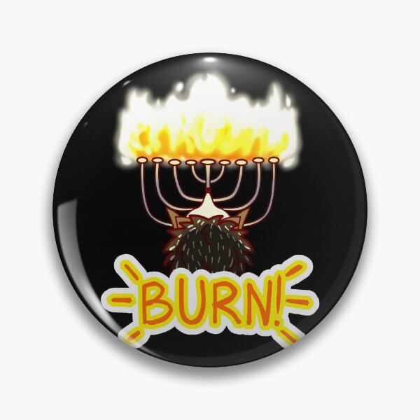 Item preview, Burn! designed and sold by TheUncannyMoon.