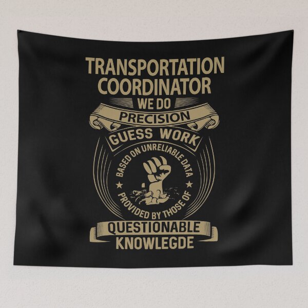 Item preview, Transportation Coordinator designed and sold by felstore690.