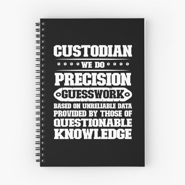 Item preview, Custodian We Do Precision Guesswork Job Humor designed and sold by Gogetgiggles.