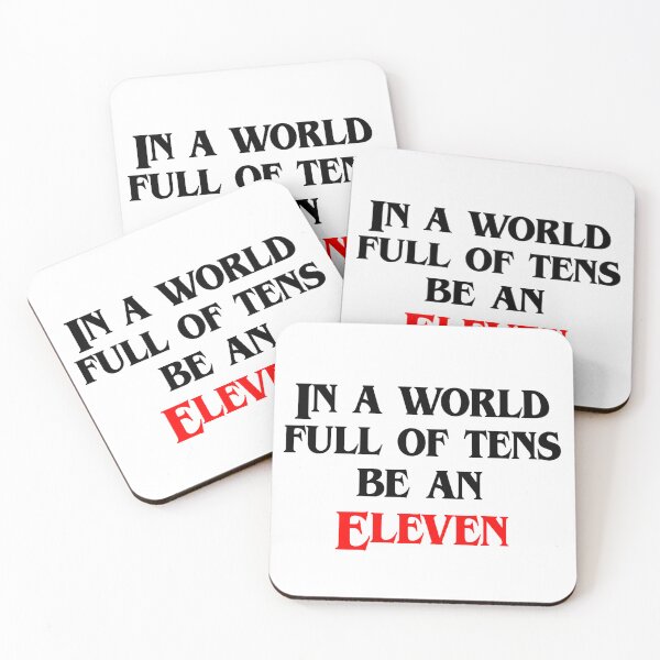 Item preview, Stranger Things In A World Full Of Ten Be An Eleven designed and sold by lavndershrtdays.