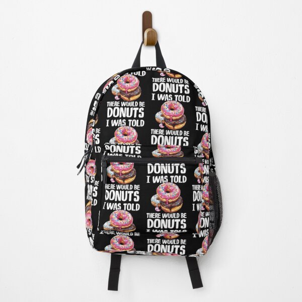 Item preview, I Was Told There Would Be Donuts Dessert Lover Funny designed and sold by Gogetgiggles.