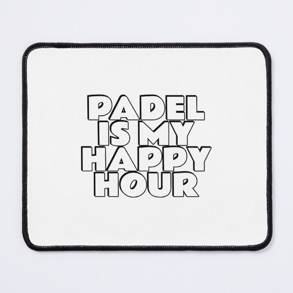 Item preview, Padel Is My Happy Hour designed and sold by Inspirationmotivation.