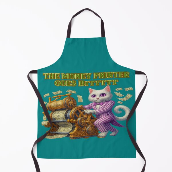 Item preview, The money printer goes Brrrrrr designed and sold by Geep-OG-Design.