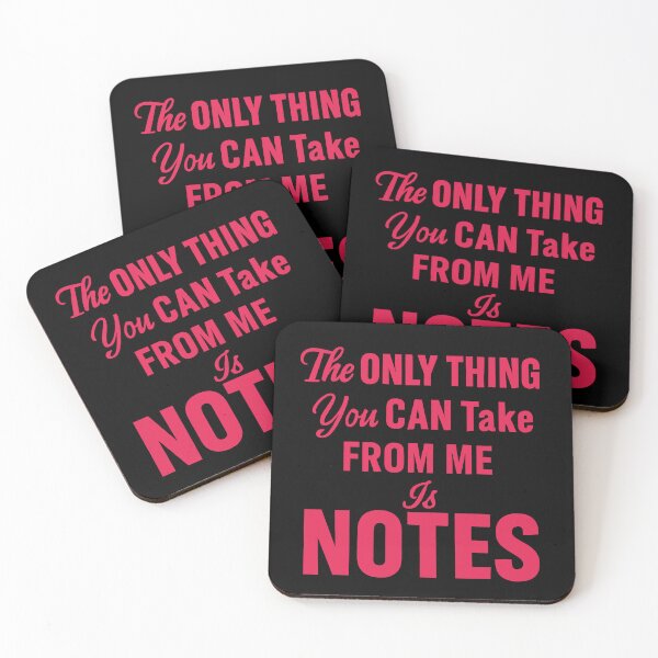 Item preview, the only thing you can take from me is notes designed and sold by OCD_JESSICA.