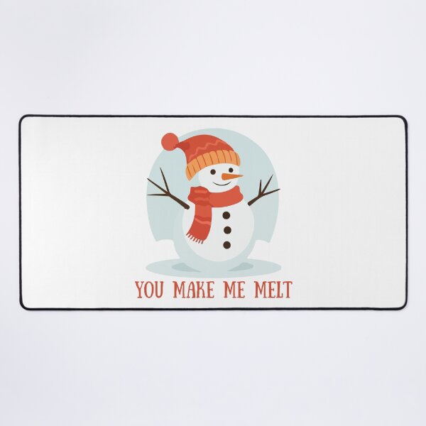 Item preview, You Make Me Melt Cute Snowman Quote designed and sold by Inkworksbyshery.