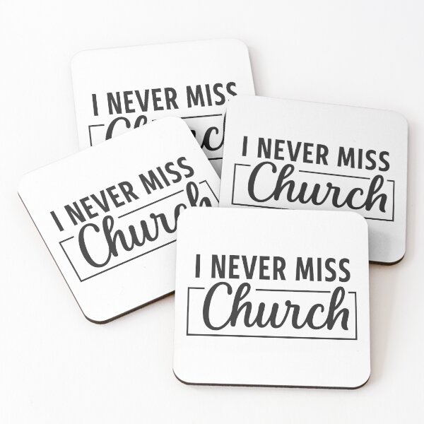 Item preview, I Never Miss Church, Gift For Prayer designed and sold by CloudyPress.
