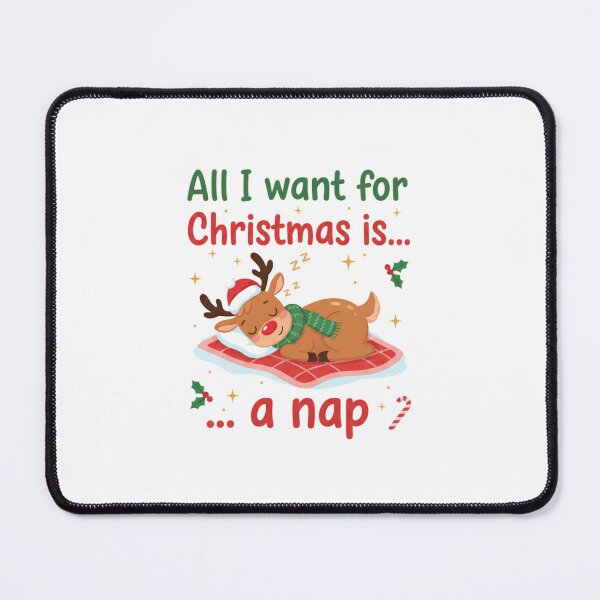 Item preview, All I want for Christmas is a nap - Siesta en Navidad designed and sold by IshtArt.