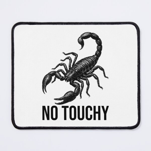 Item preview, No Touchy – Funny Scorpion with Attitude Design designed and sold by xndrlab.