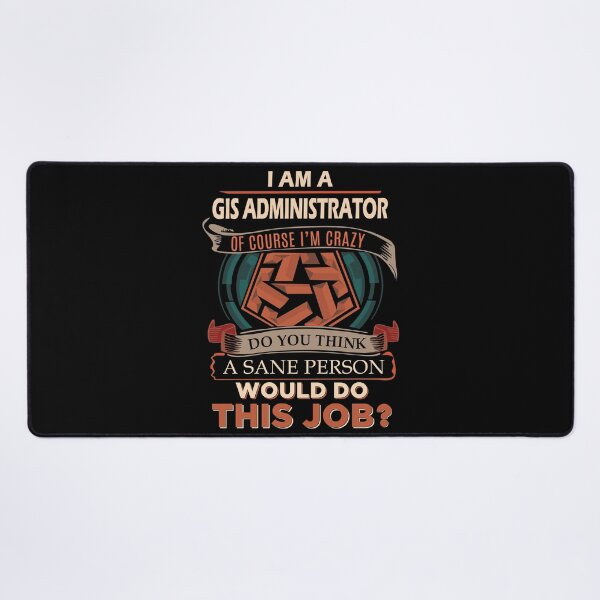 Item preview, Gis Administrator designed and sold by felstore690.