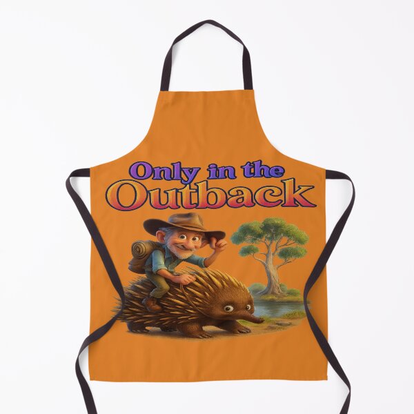 Item preview, Only in the Outback designed and sold by Geep-OG-Design.
