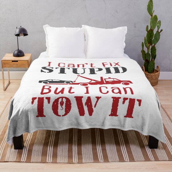 Item preview, I Can't Fix Stupid But I Can Tow It Tow Truck Driver designed and sold by jaygo.