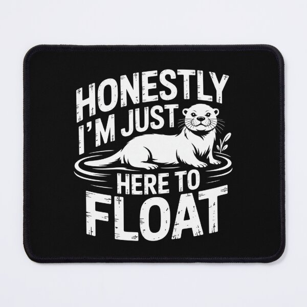 Item preview, Honestly I’m Just Here to Float designed and sold by theartfulaspie.