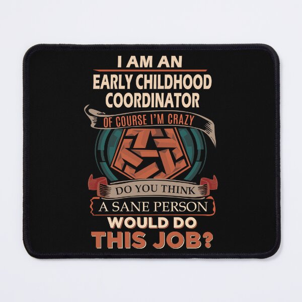 Item preview, Early Childhood Coordinator designed and sold by vanejamofedau.