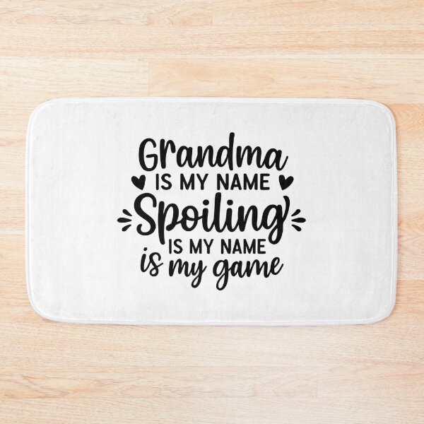 Item preview, Grandma is my name Spoiling is My Game,Mothers Day Gift for Grandma designed and sold by CloudyPress.