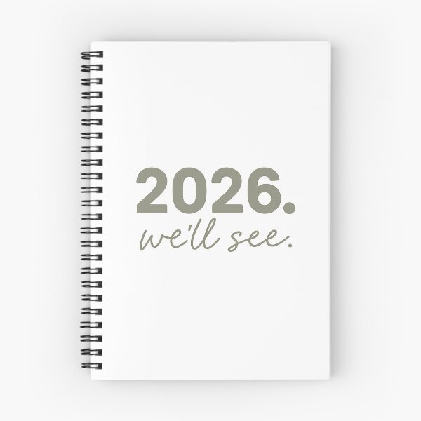 Item preview, 2026. We’ll See. – Funny New Year Sarcastic Quote Shirt “New Years Gift Resolutions “ designed and sold by Kaehaniz.