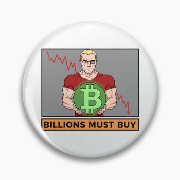 Item preview, Billions Must Buy - Bitcoin Chad Meme - Crypto Buy The Dip Gift (Chudjak) designed and sold by FashionTraders.
