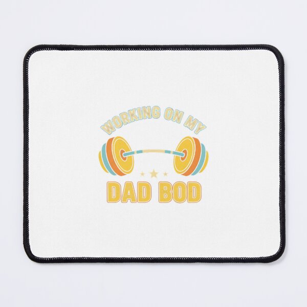 Item preview, Working On My Dad Bod Weightlifting designed and sold by IlynCheas12.