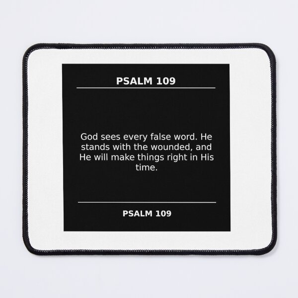 Item preview, psalm 109 god sees every false word designed and sold by ocd_Jessica.